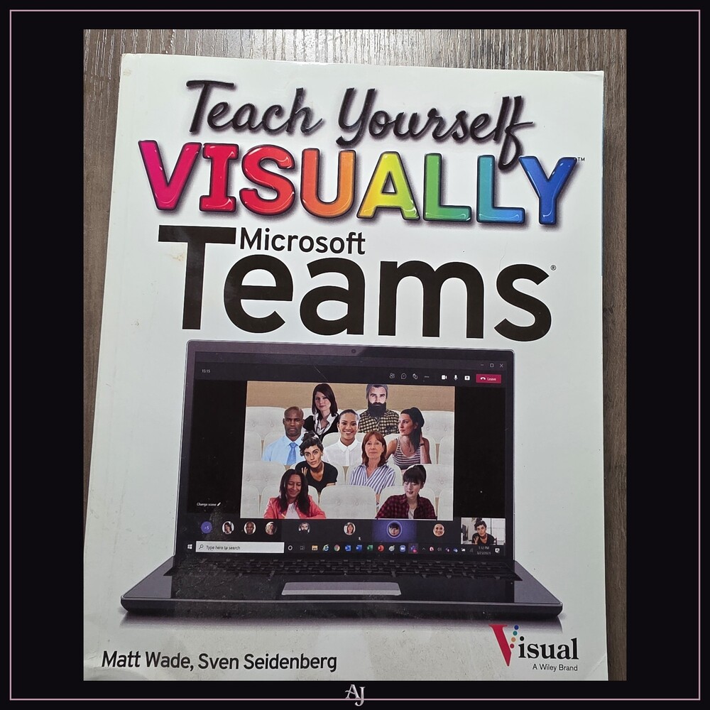 Teach Yourself VISUALLY Microsoft Teams Paperback Guide Book